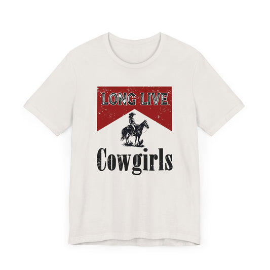 Long Live Cowgirls Tee